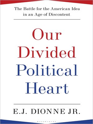cover image of Our Divided Political Heart